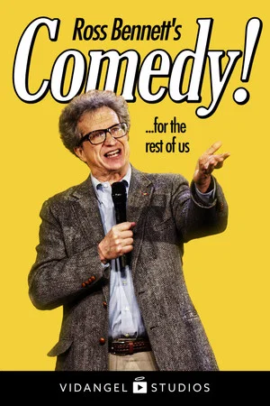 Постер: Ross Bennett: Comedy! ... for the rest of us