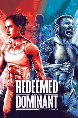 Постер: The Redeemed and the Dominant: Fittest on Earth