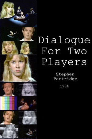 Постер: Dialogue for Two Players