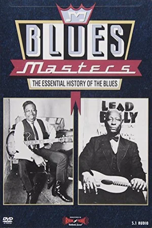 Постер: Blues Masters - The Essential History of the Blues