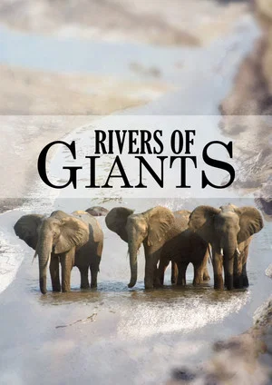 Постер: Rivers of Giants