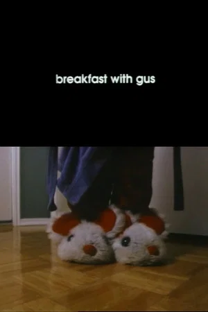 Постер: Breakfast with Gus