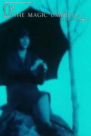 Постер: The Magic Umbrella