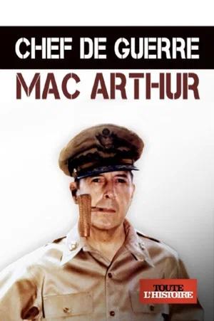 Постер: Chef de guerre : Mac Arthur