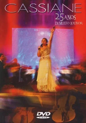 Постер: Cassiane - 25 Anos Com Muito Louvor