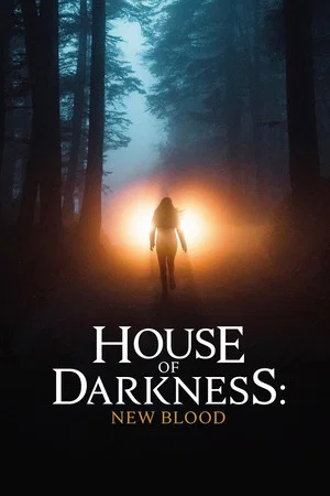 Постер: House of Darkness: New Blood