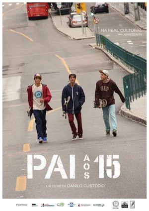 Постер: Pai aos 15