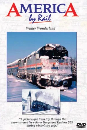 Постер: America By Rail: Winter Wonderland