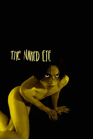 Постер: The Naked Eye