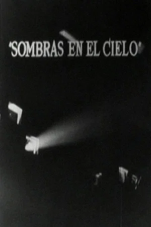 Постер: Sombras en el cielo