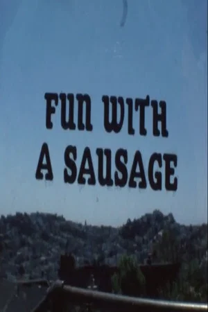 Постер: Fun with a Sausage