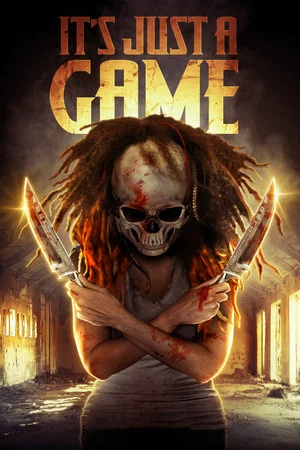 Постер: It's Just a Game