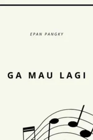 Постер: Ga Mau Lagi