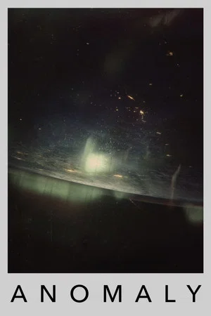 Постер: Anomaly