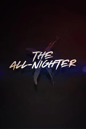 Постер: The All-Nighter