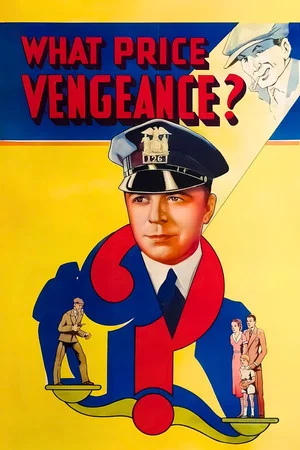 Постер: What Price Vengeance