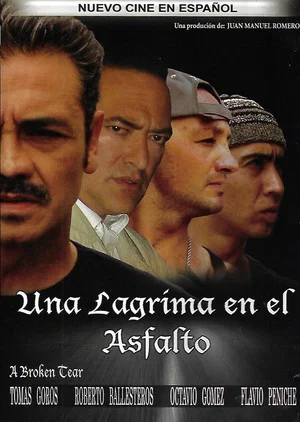 Постер: Una lagrima en el asfalto