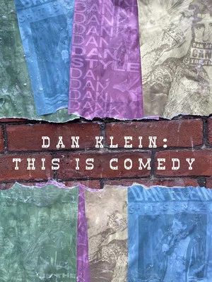 Постер: Dan Klein: This Is Comedy