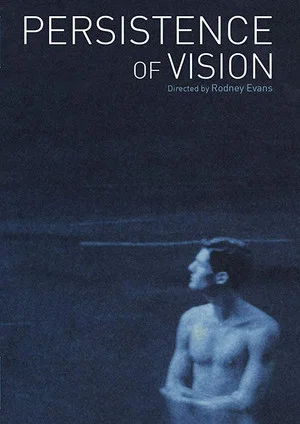 Постер: Persistence of Vision