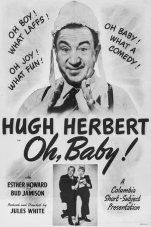 Постер: Oh, Baby!