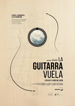 Постер: Flight of the Guitar: Dreaming of Paco De Lucia