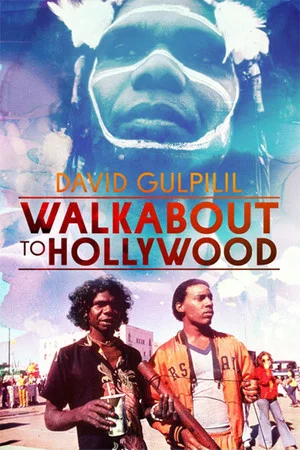 Постер: Walkabout to Hollywood