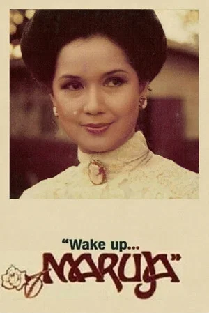Постер: Wake Up... Maruja