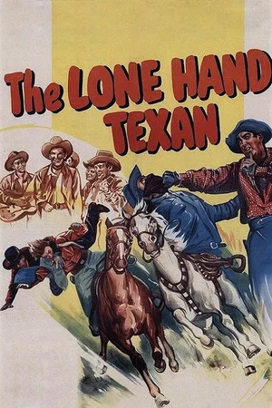 Постер: The Lone Hand Texan