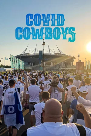 Постер: Covid Cowboys