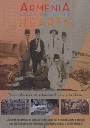 Постер: Armenia Sings on in Our Hearts