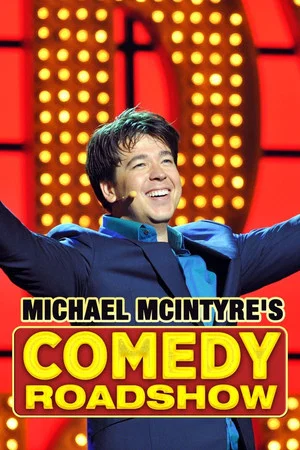 Постер: Michael McIntyre's Comedy Roadshow