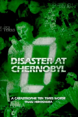 Постер: Disaster at Chernobyl