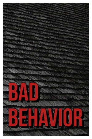 Постер: Bad Behavior
