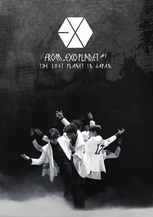 Постер: EXO FROM. EXO PLANET #1 - THE LOST PLANET in JAPAN