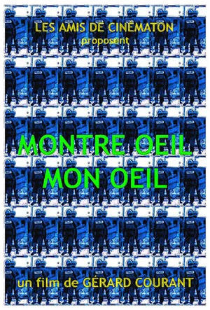 Постер: Montre Oeil Mon Oeil