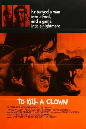 Постер: To Kill a Clown