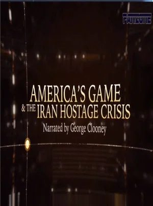 Постер: America’s Game & The Iran Hostage Crisis