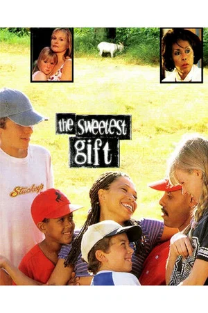 Постер: The Sweetest Gift