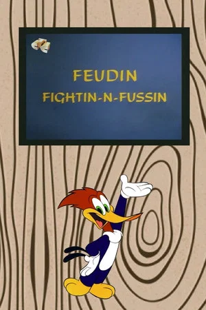 Постер: Feudin Fightin-N-Fussin