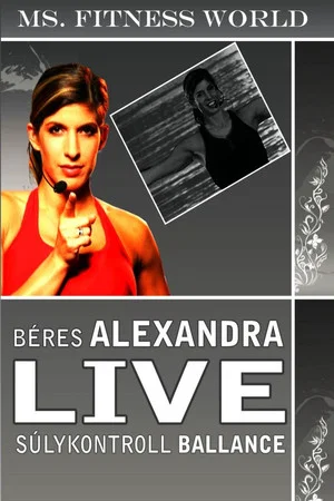 Постер: Béres Alexandra Live - Súlykontroll balance