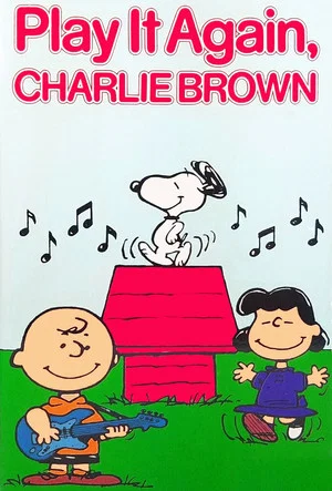 Постер: Play It Again, Charlie Brown