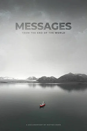 Постер: Messages from the End of the World