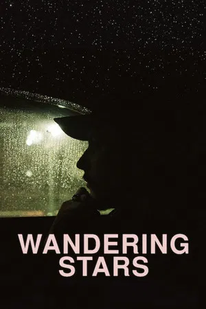 Постер: Wandering Stars