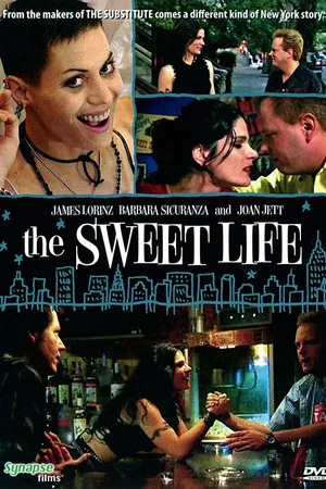 Постер: The Sweet Life