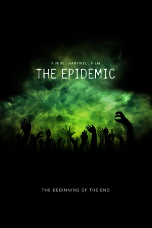 Постер: The Epidemic