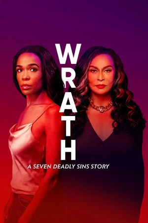 Постер: Wrath: A Seven Deadly Sins Story