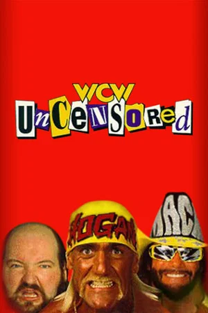 Постер: WCW Uncensored 1995