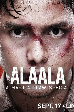 Постер: Alaala: A Martial Law Special