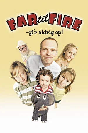 Постер: Father of Four: Never Gives Up!