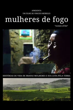 Постер: Mulheres de Fogo